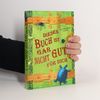 Dieses Buch ist gar nicht gut für dich