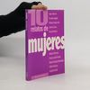 Isaac Asimov Coleccion Diez Relatos: 10 relatos de mujeres