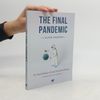 Mark Bailey The Final Pandemic