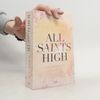 Die Perfekte / All Saints High Bd.4