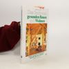 Das Buch vom gesunden Bauen und Wohnen
