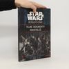 Jason Fry Star Wars Rogue One - Tajné dokumenty povstalců