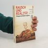 Karin von Welck Rausch und Realität 1. Drogen im Kulturvergleich