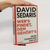 David Sedaris Wer's findet, dem gehört's
