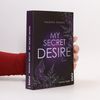 My Secret Desire. Roman | Eine Bad Boy Boss Romance