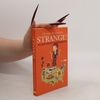 Strange!