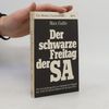 Der schwarze Freitag der SA