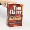 Tom Clancy Nome in codice Red Rabbit