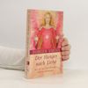 Doreen Virtue Der Hunger nach Liebe