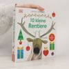 10 kleine Rentiere. Pappbilderbuch mit Ausklappseiten ab 2 Jahren