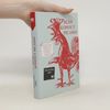 Rudý kohout Picasso : ideologie a utopie v umění 20. století: od Malevičova černého čtverce k Picassově holubici míru
