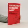 Barry Thomas Perspectives on Tourism Policy