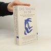 Das Trauma in dir