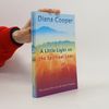 Diana Cooper A Little Light on the Spiritual Laws