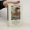 Robert Graves Hebräische Mythologie