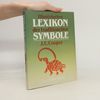 C. J. Cooper Illustriertes Lexikon der traditionellen Symbole