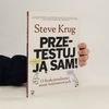 Steve Krug Przetestuj ją sam!