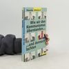 Wie wir den Kommunismus überstanden - und dennoch lachten