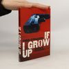 Todd Strasser If I Grow Up
