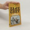 Zane Grey Die donnernde Herde