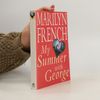 Marilyn French My Summer With George