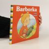 Barborka a jej radosti