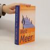 Weit wie das Meer