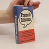 François Denoeu French Idioms