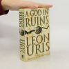 Leon Uris A God in Ruins