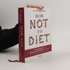 How not to diet