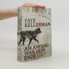 Am Anfang war dein Ende