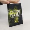 Daniel Kalla Patient Null - Wer wird überleben?