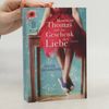 Gilles Legardinier Monsieur Thomas und das Geschenk der Liebe