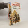 Les Pharaons, raconté par Christian Jacq