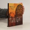 William Gay Twilight : a novel