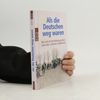 Adrian von Arburg Als die Deutschen weg waren