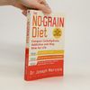 Alison Rose Levy The No-Grain Diet