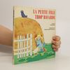La petite fille trop bavarde