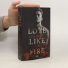 Love Like Fire