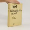 Pět kanadských novel