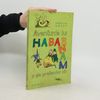Nikolaj Nikolajevič Nosov Aventurile lui Habarnam și ale prietenilor săi