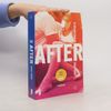 Anna Todd After - 4: Voor altijd