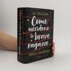 Paolo Maria Bonora Come uccidono le brave ragazze