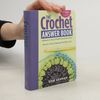 The Crochet Answer Book