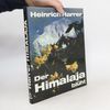 Heinrich Harrer Der Himalaja blüht