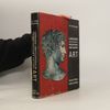 René Huyghe Larousse Encyclopedia of Prehistoric and Ancient Art