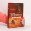 Bodyguard - 3: L'embuscade