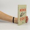 Jörg Heinrich Keks oder Colt