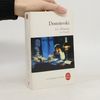 Fjodor Michajlovič Dostojevskij Les Démons