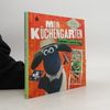 Shaun das Schaf - mein Küchengarten